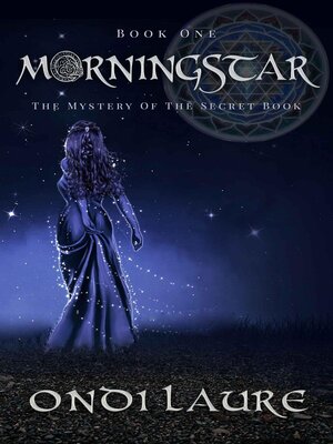 cover image of Morningstar;The Mystery of the Secret Book